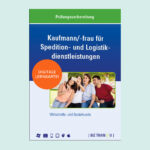 BizTrain4U_Kaufmann_Kauffrau_fuer_Spedition_und_Logistikdienstleistungen_Wirtschafts_und_Sozialkunde
