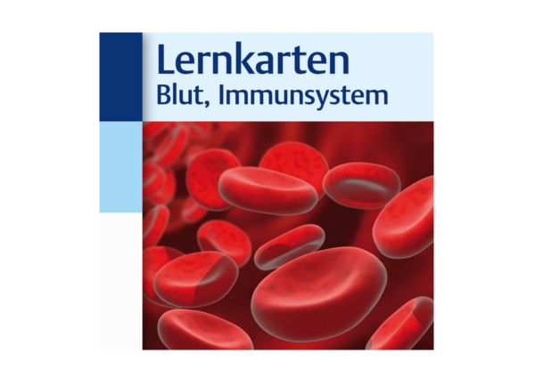 Lernkarten Blut, Immunsystem und lymphatische Organe