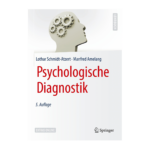 Springer_Verlag_Schmidt_Atzert_Amelang_Psychologische_Diagnostik