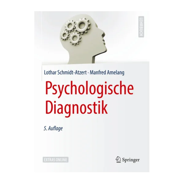 Cover Schmidt-Atzert und Amelang - Psychologiche Diagnostik - Springer Verlag